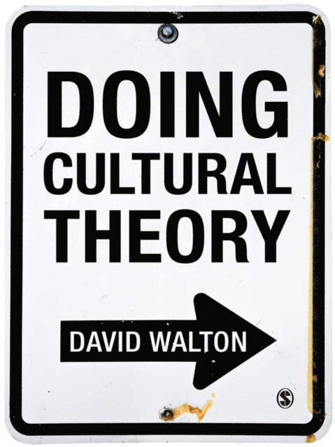 David Walton - Doing Cultural Theory, E-bok