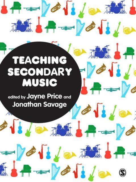 Jonathan Savage, Jayne Price - Teaching Secondary Music, E-bok