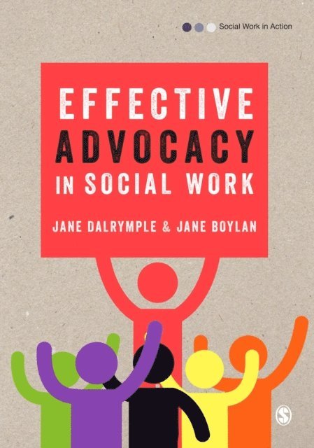 Jane Boylan, Jane Dalrymple - Effective Advocacy in Social Work, E-bok