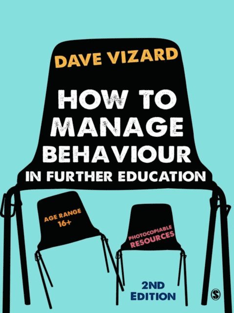 Dave Vizard - How to Manage Behaviour in Further Education, E-bok