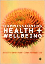 Chris Heginbotham, Karen Newbigging - Commissioning Health and Wellbeing, Övrigt