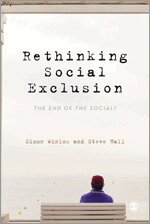 Simon Winlow, Steve Hall - Rethinking Social Exclusion, Övrigt