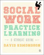 David Edmondson - Social Work Practice Learning, Övrigt