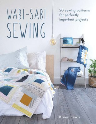 Karen Lewis - Wabi-Sabi Sewing, Häftad