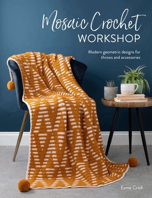 Esme Crick - Mosaic Crochet Workshop, Häftad