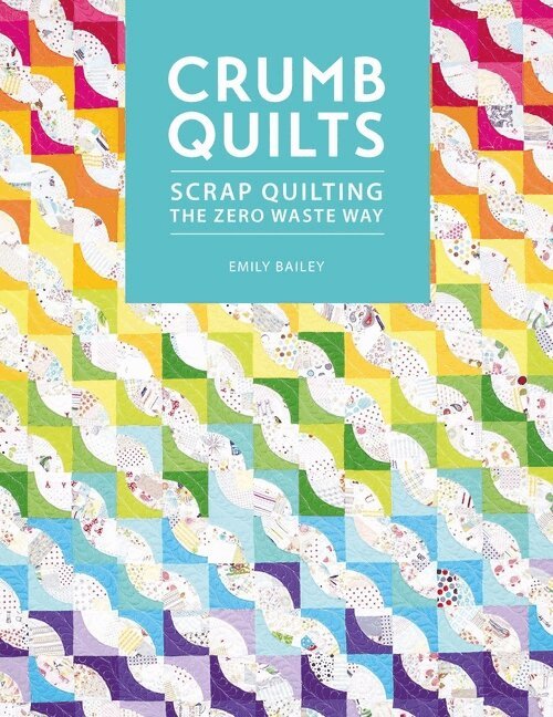 Emily Bailey - Crumb Quilts, Häftad. Tillgänglighet: Lägg i varukorg