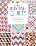 The Best of Jelly Roll Quilts