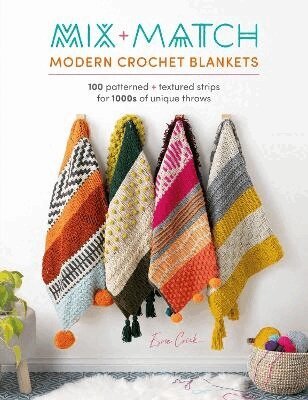 Esme Crick - Mix and Match Modern Crochet Blankets, Häftad