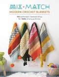 Mix and Match Modern Crochet Blankets
