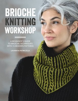 Lavanya Patricella - Brioche Knitting Workshop, Häftad