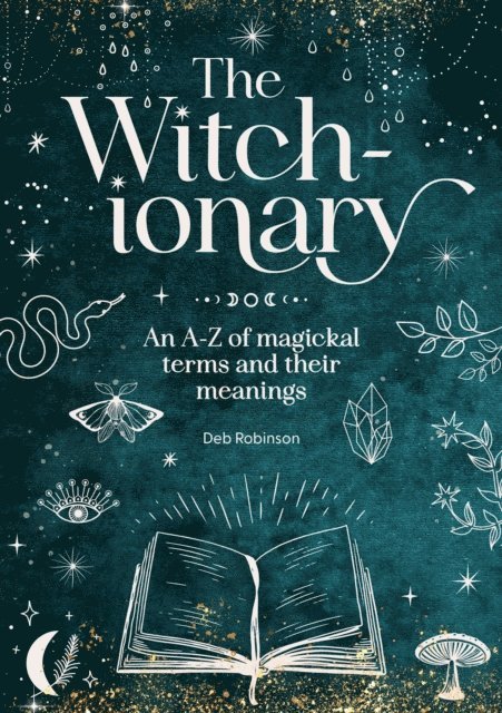 Deb Robinson - Witch-ionary, E-bok