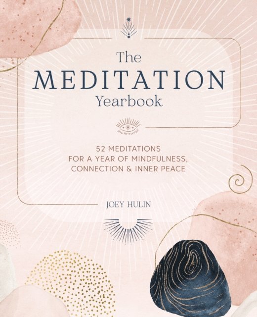 Joey Hulin - Meditation Yearbook, E-bok