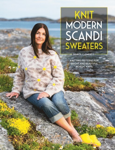 Marita Clementz - Knit Modern Scandi Sweaters, E-bok