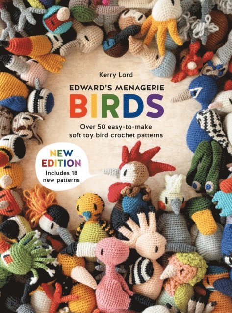 Kerry Lord - Edward's Menagerie: Birds - New Edition, E-bok
