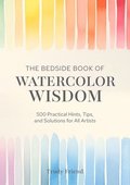 Bedside Book of Watercolor Wisdom