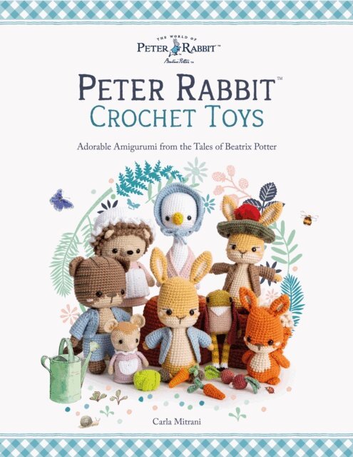 Carla Mitrani - Peter Rabbit(TM) Crochet Toys, E-bok