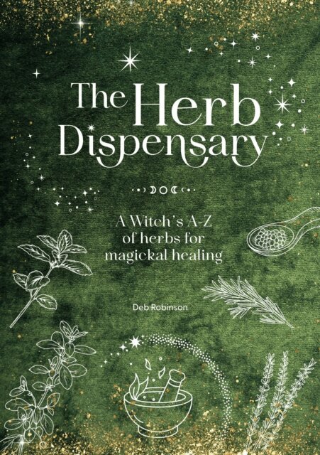 Deb Robinson - Herb Dispensary, E-bok