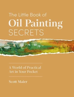 Little Book of Oil Painting Secrets