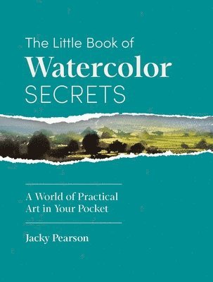 Jacky Pearson - Little Book of Watercolor Secrets, Inbunden
