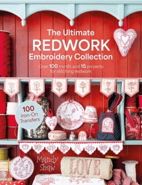 Mandy Shaw - Ultimate Redwork Embroidery Collection, E-bok. Tillgänglighet: Kommande