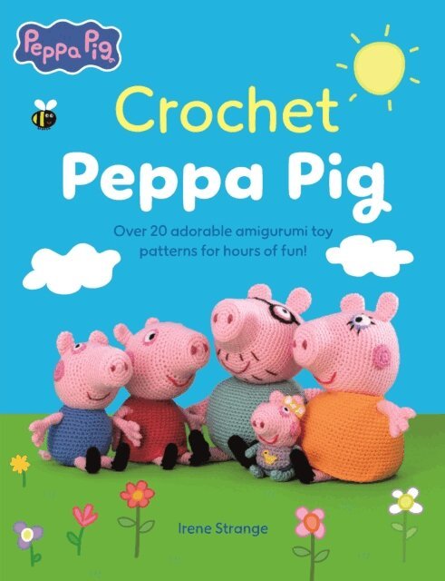 Irene Strange - Crochet Peppa Pig, E-bok