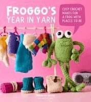 Froggo'S Year in Yarn