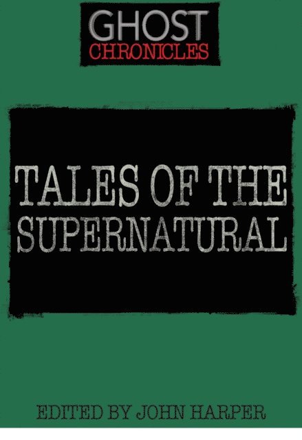 John Harper - Tales of the Supernatural, E-bok