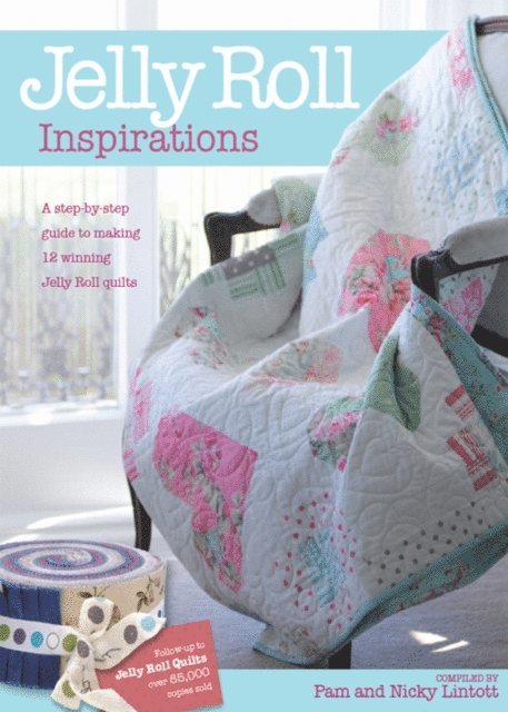 Nicky Lintott, Pam Lintott - Jelly Roll Inspirations, E-bok