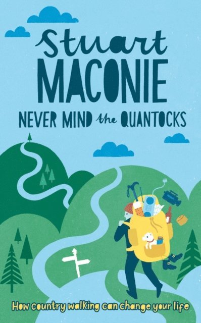 Stuart Maconie - Never Mind the Quantocks, E-bok