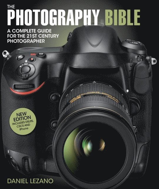 Daniel Lezano - Photography Bible, E-bok