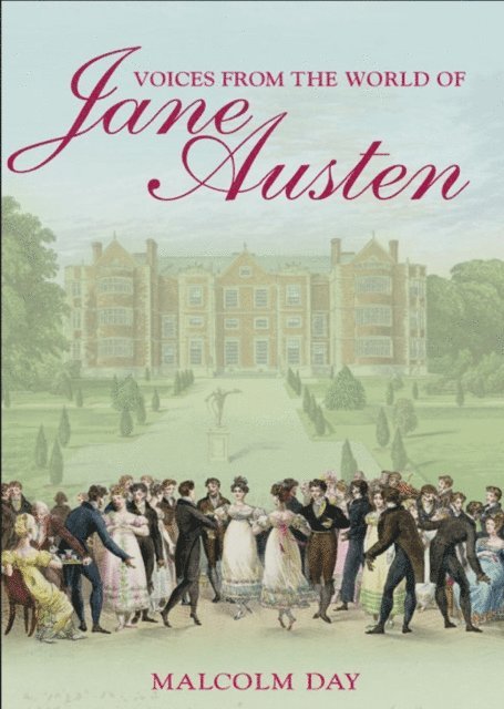 Malcolm Day - Voices from the World of Jane Austen, E-bok