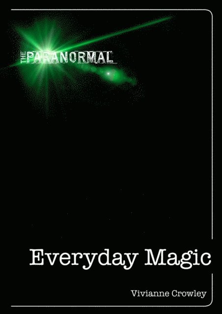 Vivianne Crowley - Everyday Magic, E-bok