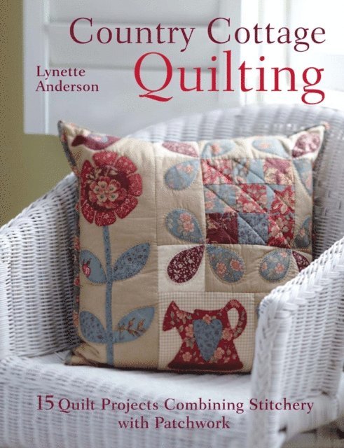 Lynette Anderson - Country Cottage Quilting, E-bok