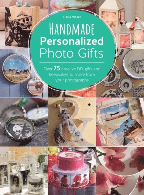 Carla Visser - Handmade Personalized Photo Gifts, E-bok