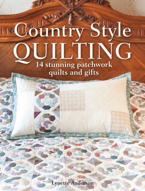 Lynette Anderson - Country Style Quilting, E-bok