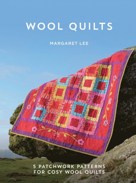 Margaret Lee - Wool Quilts, E-bok