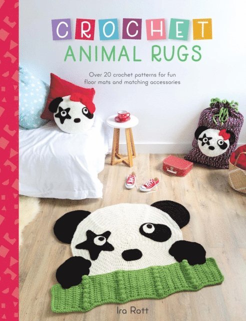 Ira Rott - Crochet Animal Rugs, E-bok