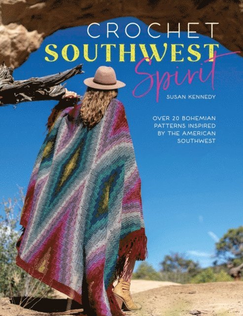 Susan Kennedy - Crochet Southwest Spirit, E-bok