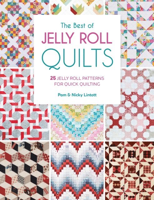 Nicky Lintott, Pam Lintott - Best of Jelly Roll Quilts, E-bok