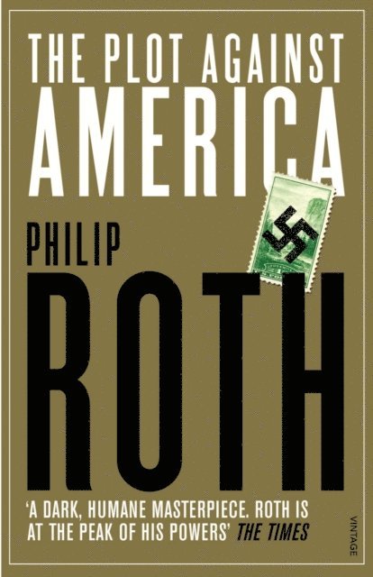 Philip Roth - Plot Against America, E-bok