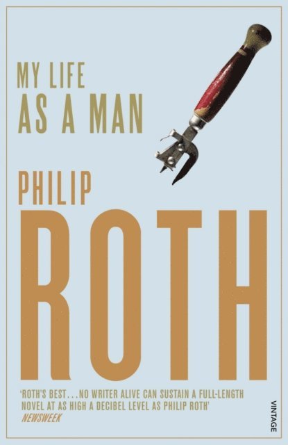 Philip Roth - My Life as a Man, E-bok