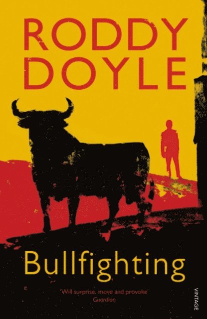 Roddy Doyle - Bullfighting, E-bok