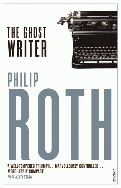 Philip Roth - Ghost Writer, E-bok