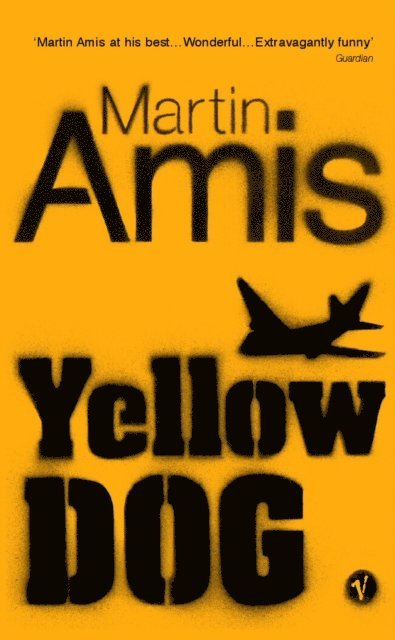 Martin Amis - Yellow Dog, E-bok