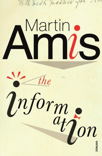 Martin Amis - Information, E-bok