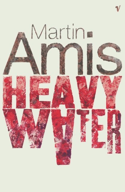 Martin Amis - Heavy Water And Other Stories, E-bok