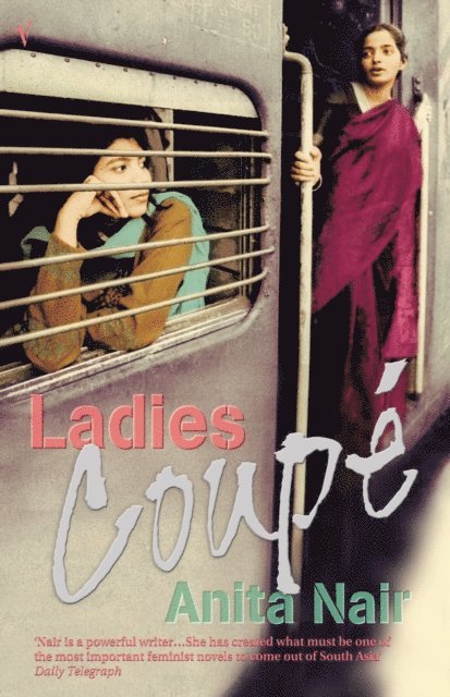 Anita Nair - Ladies Coupe, E-bok