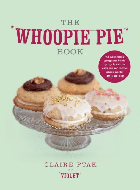 Claire Ptak - Whoopie Pie Book, E-bok