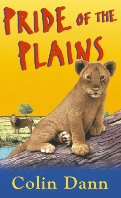 Colin Dann - Pride Of The Plains, E-bok