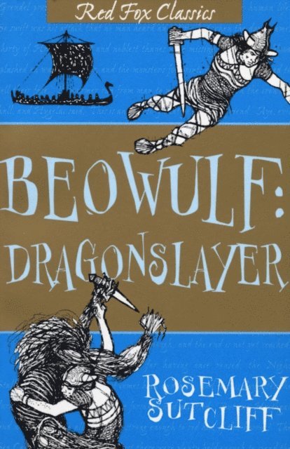 Rosemary Sutcliff - Beowulf: Dragonslayer, E-bok